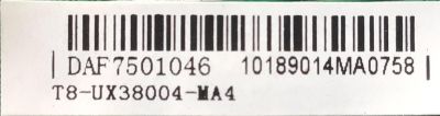 MAIN PARA TV INSIGNIA / NUMERO DE PARTE T8-UX38004-MA4 / 40-UX38NA-MAG2HG / V8-UX38001-LF1V204 (C4) /DAF7501046 / 10189014MA0758 / MODELO NS-40DR420NA16 - Imagen 4